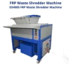 Shredder And Shredder, FRP Waste Shredder Machine