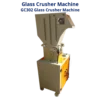 Shredder And Shredder, Glass Crusher Machine