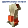 Shredder And Shredder, Hospital Waste Shredder Machine Shredder And Shredder, Hospital Waste Shredder Machine