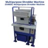 Shredder And Shredder, Multipurpose Shredder Machine