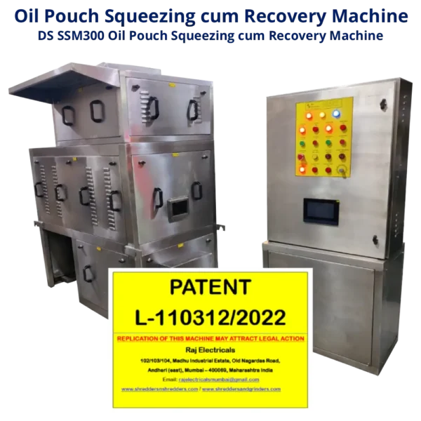 Shredder And Shredder, Oil Pouch Squeezing cum Recovery Machine