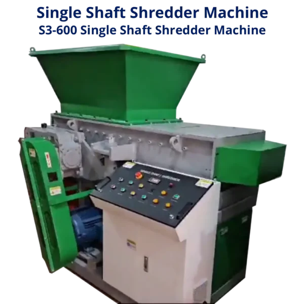 Shredder And Shredder, S3-600 Single Shaft Shredder Machine